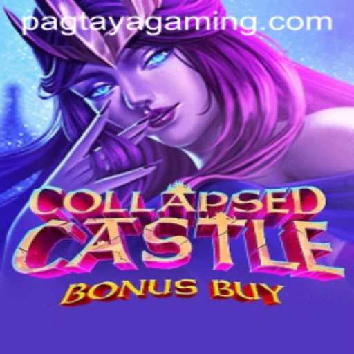 Exploring CollapsedCastleBonusBuy: A Guide to Mastering Pagtaya